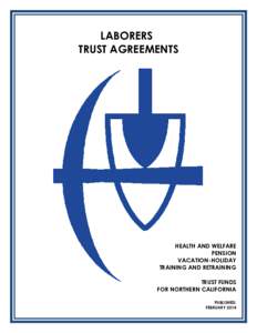 Economy / Business / Law / Labour relations / Austerity / Collective bargaining / Health and welfare trust / Employee Retirement Income Security Act / Collective agreement / Labor Management Relations Act / Pension / South African labour law