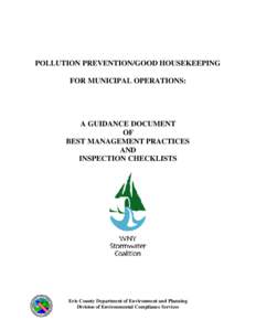 POLLUTION PREVENTION/GOOD HOUSEKEEPING FOR MUNICIPAL OPERATIONS: A GUIDANCE DOCUMENT OF BEST MANAGEMENT PRACTICES