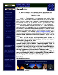 WinterNewsletter Volume 6, Issue 1 Inside this issue: