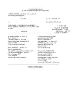 STATE OF MICHIGAN IN THE WAYNE COUNTY CIRCUIT COURT AHMED AHMED, individually and on behalf of all similarly situated persons, Plaintiffs,