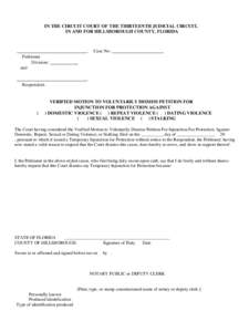 IN THE CIRCUIT COURT OF THE THIRTEENTH JUDICIAL CIRCUIT, IN AND FOR HILLSBOROUGH COUNTY, FLORIDA ______________________________, Petitioner Division: ____________