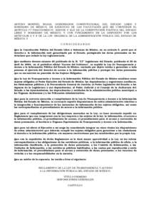 ARTURO MONTIEL ROJAS, GOBERNADOR CONSTITUCIONAL DEL ESTADO LIBRE Y SOBERANO DE MÉXICO, EN EJERCICIO DE LAS FACULTADES QUE ME CONFIEREN EL ARTÍCULO 77 FRACCIONES IV, XXXVIII Y XLII DE LA CONSTITUCIÓN POLÍTICA DEL ESTA