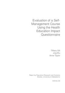 Evaluation of a SelfManagement Course Using the Health Education Impact Questionnaire  Tiffany Gill