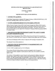 JUSTIFICATION FOR AN EXCEPTION TO FAIR OPPORTUNITY (BRAND NAME) CONTROL NUMBER[removed]PRECISE SOFTWARE LICENSE RENEWAL 1. CONTRACTING ACTMTY.