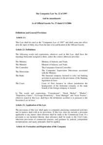 The Companies Law No. 22 of 1997 And its amendments As of Official Gazette No. 57 dated[removed]Definitions and General Provisions Article (1):