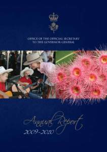 OFFICE OF THE OFFICIAL SECRETARY TO THE GOVERNOR-GENERAL Annual Report 2009–2010