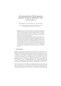 De-anonymization of Heterogeneous Random Graphs in Quasilinear Time (extended abstract) Karl Bringmann1 , Tobias Friedrich2 , and Anton Krohmer2 1