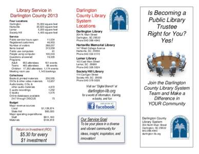 Library Service in Darlington County 2013 Four Locations Darlington Hartsville Lamar