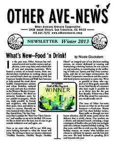 OTHER AVE-NEWS Other Avenues Grocery Cooperative 3930 Judah Street, San Francisco, CAw w w. o t h e r a v e n u e s . c o o p  NEWSLETTER