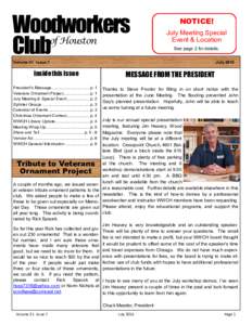 Woodworkers Club of Houston NOTICE! July Meeting Special