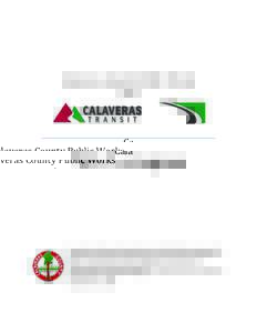 Calaveras County Public Works and Title VI Program  Prepared by the Calaveras County Department of Public Works and approved by
