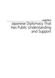 CHAPTER 5  Japanese Diplomacy That Has Public Understanding and Support