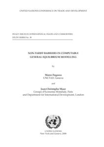 UNITED NATIONS CONFERENCE ON TRADE AND DEVELOPMENT  POLICY ISSUES IN INTERNATIONAL TRADE AND COMMODITIES STUDY SERIES No. 38  NON-TARIFF BARRIERS IN COMPUTABLE