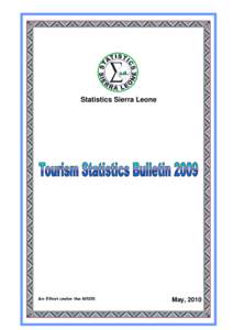 Statistics Sierra Leone  An Effort under the NSDS May, 2010