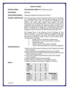 INVEST ATLANTA PROJECT NAME: TECH SQUARE TOWER (the Entrepreneur Dorm)  INVESTMENT