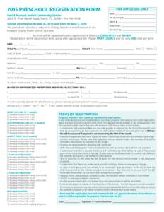 2015 PRESCHOOL REGISTRATION FORM David Posnack Jewish Community Center 5850 S. Pine Island Road, Davie, FL 33328 • School year begins August 24, 2015 and ends on June 3, 2016  The preschool calendar is sub