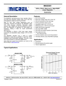 MAQ5281 120VIN, 25mA, Ultra-Low IQ, High-PSRR Linear Regulator Automotive  General Description