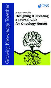 Growing Knowledge Together  A How-to Guide Designing & Creating a Journal Club