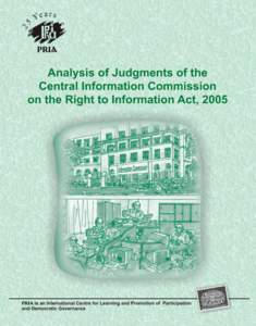 Analysis of Judgments of the Central Information Commission on the Right to Information Act, 2005 October 2007