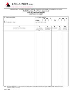 CORPORATE OFFICE: 2001 HURON CHURCH ROAD, WINDSOR, ONTARIO N9C 2L6. TELEPHONE: ([removed]FAX: ([removed]North American Free Trade Agreement CERTIFICATE OF ORIGIN CONTINUATION SHEET