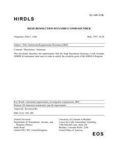 SC–HIR–018L  HIRDLS HIGH RESOLUTION DYNAMICS LIMB SOUNDER Originator: John C. Gille