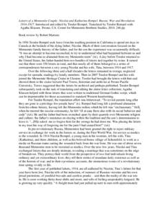 Letters of a Mennonite Couple: Nicolai and Katharina Rempel. Russia: War and RevolutionIntroduced and edited by Teodor Rempel. Translated by Teodor Rempel with Agatha Klassen. Fresno, CA: Center for Mennonite