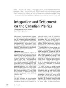 Immigration to Canada / Economic history of Canada / Canadian Prairies / Department of Citizenship and Immigration Canada / Alberta / Last Best West / Saskatchewan / Calgary Catholic Immigration Society / Multiculturalism / Canada / Provinces and territories of Canada / Political geography