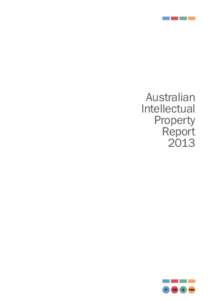 Australian Intellectual Property Report 2013