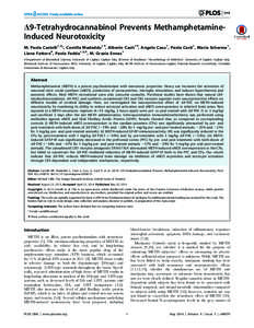 D9-Tetrahydrocannabinol Prevents MethamphetamineInduced Neurotoxicity M. Paola Castelli1,2*, Camilla Madeddu1., Alberto Casti1., Angelo Casu1, Paola Casti1, Maria Scherma1, Liana Fattore4, Paola Fadda1,2,3, M. Grazia Enn