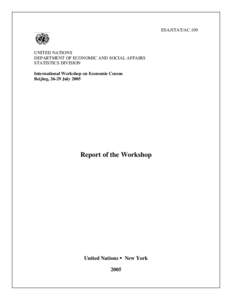 Demography / Survey methodology / Econometrics / Census / United States Census Bureau / United Nations Statistics Division / Economic statistics / Bureau of Labor Statistics / United Nations System of National Accounts / Statistics / Official statistics / Population