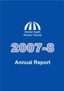 Mental health / Mental Health Review Tribunal / Forensic psychiatry / Mental Health Act / Department of Health / Mental health professional / Mental Health Review Tribunal of New South Wales / Psychiatry / Health / Medicine