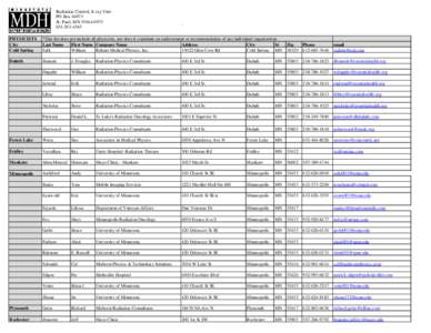 Radiation Control, X-ray Unit PO Box[removed]St. Paul, MN[removed][removed]  -