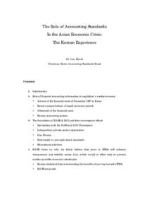 International Financial Reporting Standards Regional Policy Forum - Session Two - The Role of Accounting Standards in the Asian Economic Crisis: The Korean Experience
