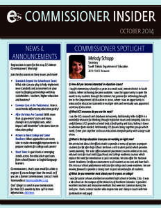 COMMISSIONER INSIDER OCTOBER 2014 NEWS & ANNOUNCEMENTS Registration is open for the 2014 ECS Winter