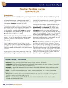 Section 2 • Lesson 1 • Student Page 2  Reading: Raindrop Journey by Edward Dix Instructions: Assign a student volunteer to read the following “Raindrop Journey” story aloud while the other students follow along s