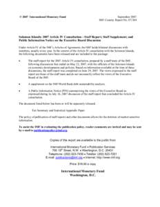 Solomon Islands: 2007 Article IV Consultation—Staff Report; Staff Supplement; and Public Information Notice on the Executive Board Discussion; IMF Country Report[removed]; June 29, 2007