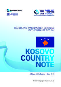 DANUBE WATER PROGRAM Water and Wastewater Services in the Danube Region