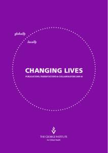 globally locally CHANGING LIVES PUBLICATIONS, PRESENTATIONS & COLLABORATORS[removed]