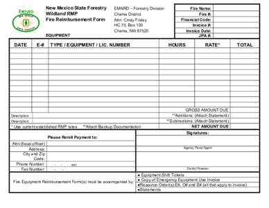 New Mexico State Forestry  Wildland RMP  Fire Reimbursement Form  EMNRD – Forestry Division  Chama District 