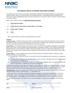 2015 ANNUAL CONFLICT OF INTEREST DISCLOSURE STATEMENT In accordance with the Conflict of Interest Policy of NATIONAL NETWORK OF DEPRESSION CENTERS (the “Organization”), I hereby certify that I have or my Family Membe