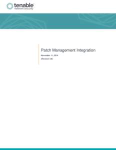 Patch Management Integration November 11, 2014 (Revision 20) Table of Contents