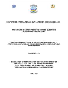 CONFERENCE INTERNATIONALE SUR LA REGION DES GRANDS LACS  PROGRAMME D’ACTION REGIONAL SUR LES QUESTIONS HUMANITAIRES ET SOCIALES  SOUS-PROGRAMME 1 : CADRE DE PREPARATION AUX DESASTRES ET