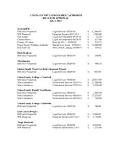 UNION COUNTY IMPROVEMENT AUTHORITY BILLS FOR APPROVAL July 2, 2014 General File DeCotiis Fitzpatrick