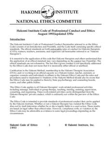 INSTITUTE  HAKOMI NATIONAL ETHICS COMMITTEE Hakomi Institute Code of Professional Conduct and Ethics