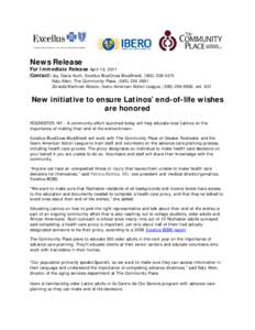 News Release For Immediate Release April 13, 2011 Contact: Joy Davia Auch, Excellus BlueCross BlueShield, ([removed]Katy Allen, The Community Place, ([removed]Zoraida Martinez-Allocco, Ibero-American Action Lea