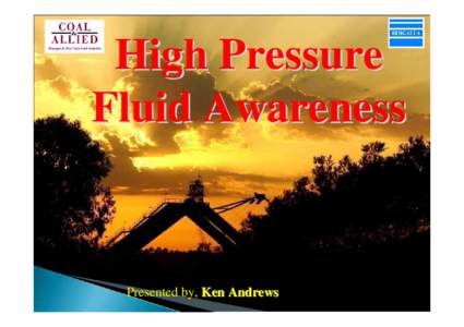 high pressure fluid awareness (A) - ken andrews