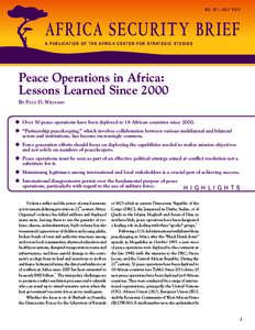 Peace / Somali Civil War / Military operations other than war / Darfur conflict / Foreign relations of Somalia / United Nations peacekeeping / United Nations Organization Stabilization Mission in the Democratic Republic of the Congo / African Union – United Nations Hybrid Operation in Darfur / African Union Mission to Somalia / Africa / Peacekeeping / Democratic Republic of the Congo