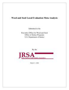 Weed and Seed Local Evaluation Meta Analysis  Submitted to the