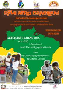 MERCOLEDI ’3GI UGNO2015 or e16. 30