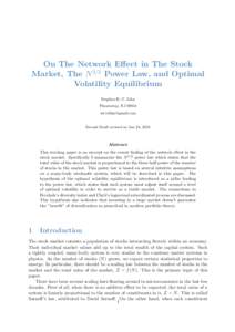 On The Network Effect in The Stock Market, The N 3/2 Power Law, and Optimal Volatility Equilibrium Stephen H.-T. Lihn Piscataway, NJ[removed]removed]
